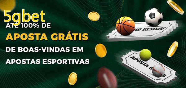 5gbetbet Ate 100% de Aposta Gratis
